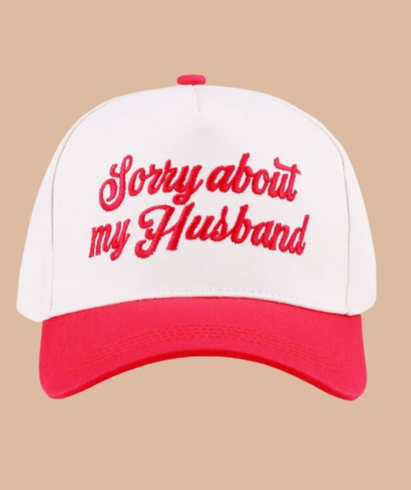Sorry About My Husband Hat